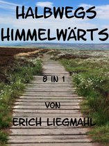 Gute Gedanken 9 - Halbwegs Himmelwärts