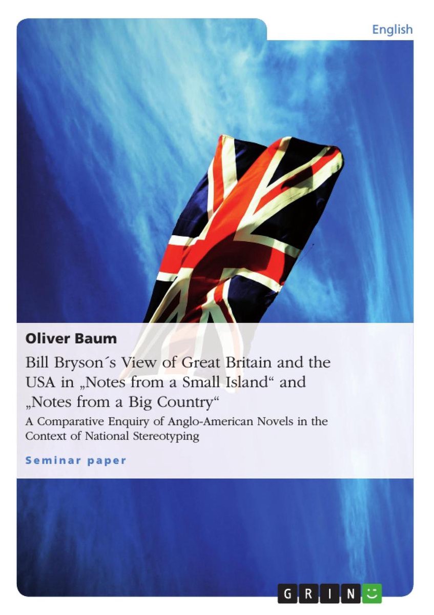 Omslag van Bill Bryson´s View of Great Britain and the USA in "Notes from a Small Island" and "Notes from a Big Country"