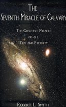 The Seventh Miracle of Calvary