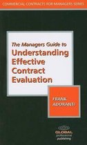 The Managers Guide to Understanding Effective Contract Evaluation