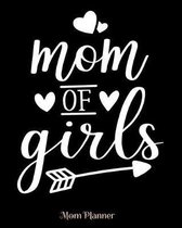 Mom of Girls Mom Planner