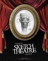 Art Of Sketch Theatre, The Volume 1