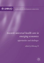 Social Policy in a Development Context - Towards Universal Health Care in Emerging Economies