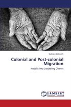 Colonial and Post-Colonial Migration