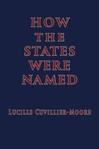 How the States Were Named