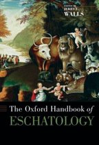 Oxford Handbooks-The Oxford Handbook of Eschatology