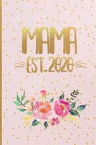 Mama Est 2020