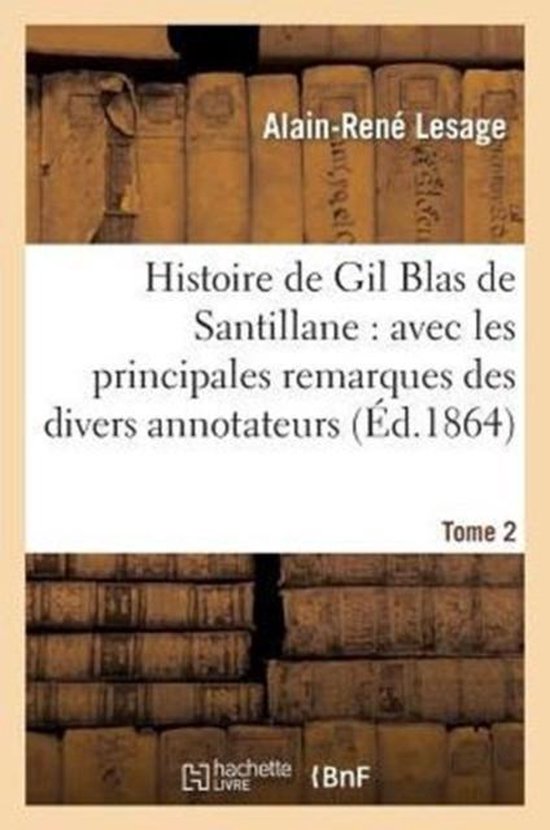 Histoire de Gil Blas de Santillane