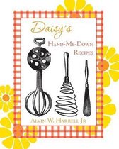 Daisy's Hand-Me-Down Recipes