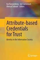 Attribute-based Credentials for Trust