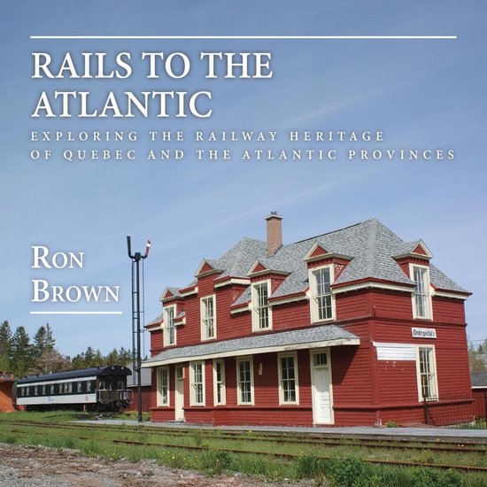 Rails to the Atlantic - cover