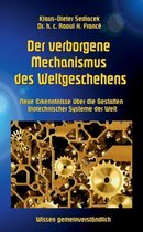 Der verborgene Mechanismus des Weltgeschehens
