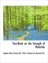 Text-Book on the Strength of Materials