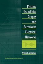 Pristine Transfinite Graphs and Permissive Electrical Networks