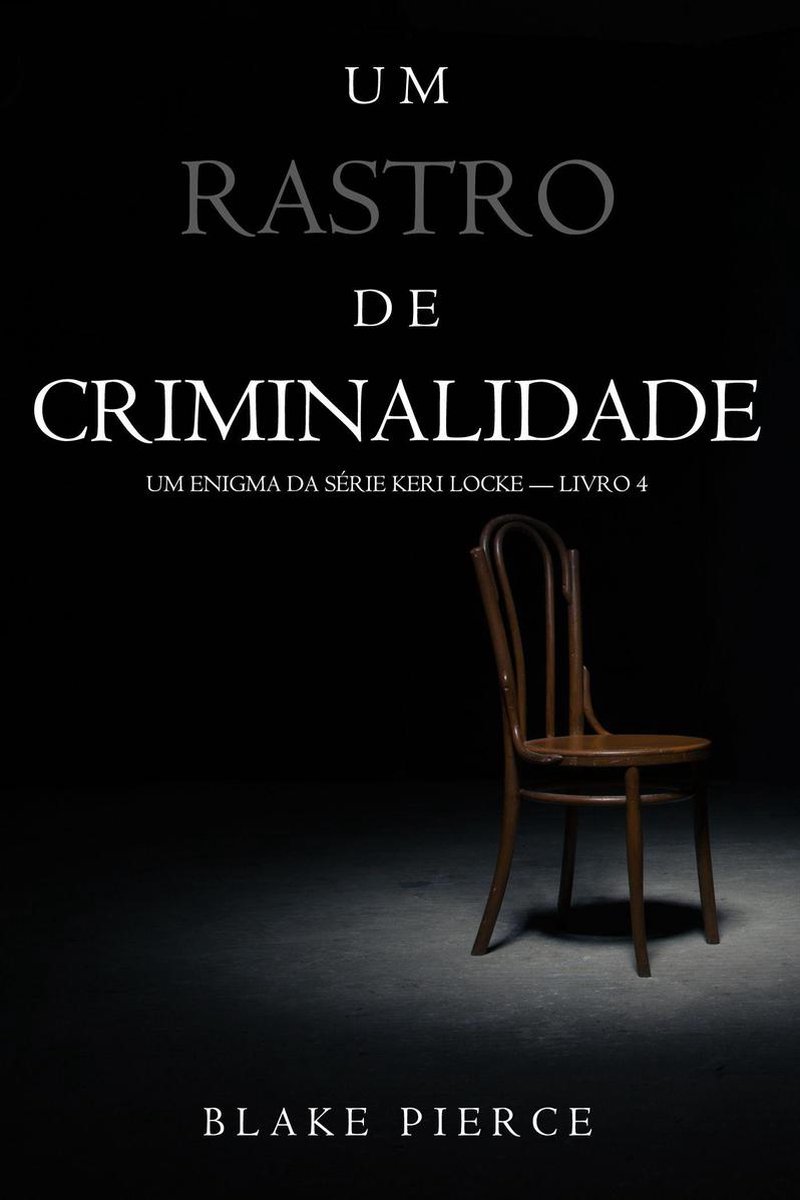 Rastro de um Assassino (Um Mistério de Keri Locke--Livro 2) eBook by Blake  Pierce - EPUB Book