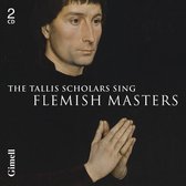 The Tallis Scholars Sing Flemish Masters - Tallis Scholars Peter Phillip Th