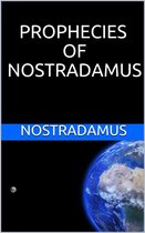 Prophecies of Nostradamus