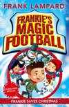Frankie's Magic Football 8 - Frankie Saves Christmas
