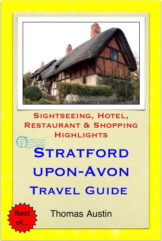 Stratford-upon-Avon, Warwickshire Travel Guide - Sightseeing ... - cover