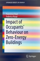 SpringerBriefs in Energy - Impact of Occupants' Behaviour on Zero-Energy Buildings