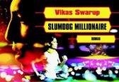 English Book Report/Slumdog Millionaire Book Report - Vikas Swarup