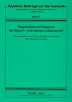 Regionalität als Kategorie der Sprach- und Literaturwissenschaft