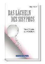 Müller, R: Lächeln des Sisyphos
