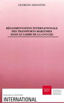 International - Réglementation internationale des transports maritimes dans le cadre de la CNUCED