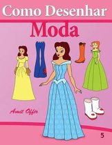 Como Desenhar Comics: Moda