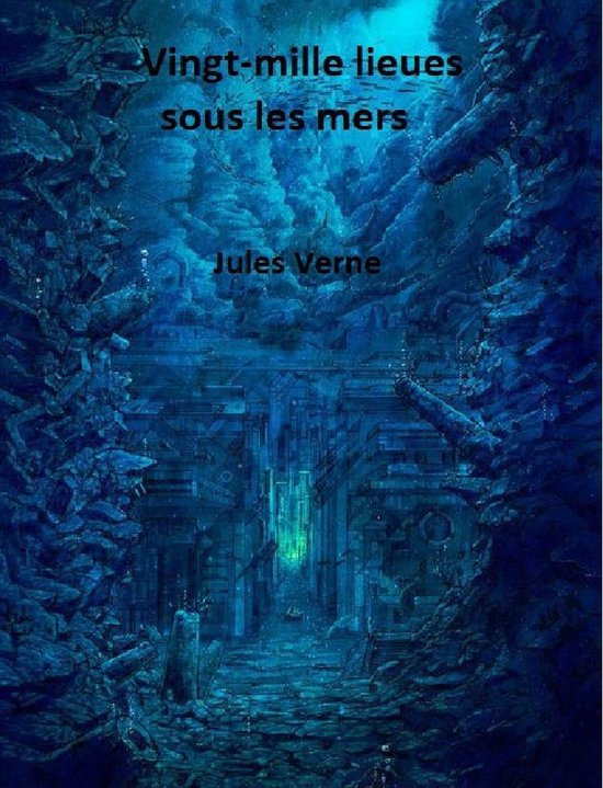 Vingt-mille lieues sous les mers (annoté)
