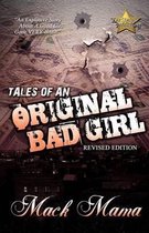 Tales of an Original Bad Girl (Revised Editon)