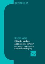 E-Books kaufen, abonnieren, leihen?