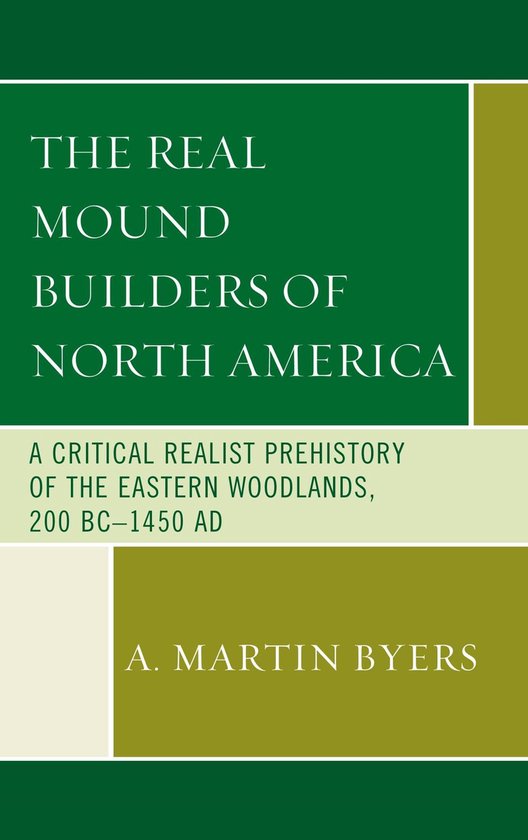 The Real Mound Builders of North America - cover