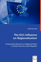 The EU's Influence on Regionalization