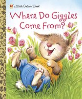 Little Golden Book - Where Do Giggles Come From?