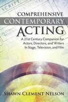Comprehensive Contemporary Acting