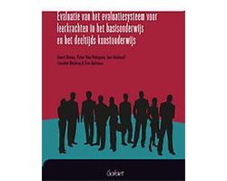 Evaluatie van het evaluatiesysteem voor leerkrachten in het basisonderwijs en het deeltijds kunstonderwijs Evaluatie van het evaluatiesysteem voor leerkrachten in het basisonderwijs en het deeltijds kunstonderwijs