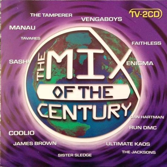 Albumhoes 'The Mix Of The Century' met wereldbol en artiestennamen.