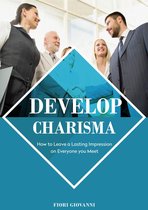 Develop Charisma