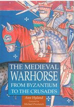 The Medieval Warhorse