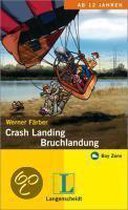 Crash Landing - Bruchlandung