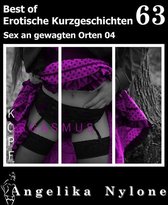 Erotische Kurzgeschichten - Best of 63 - Erotische Kurzgeschichten - Best of 63