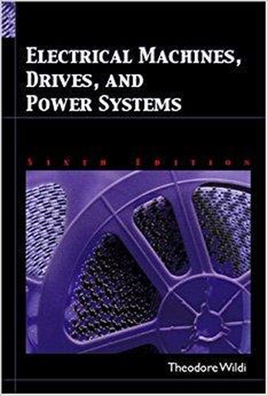 Electrical Machines, Drives and Power Systems