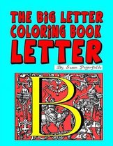 The Big Letter Coloring Book