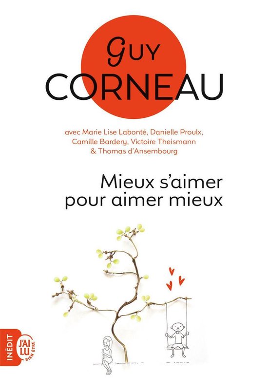 Boek "Mieux s'aimer pour aimer mieux" door Guy Corneau. Met een tekening van een tak met blaadjes en een schommelende figuur.