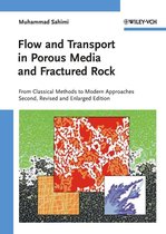 Flow and Transport in Porous Media and Fractured Rock