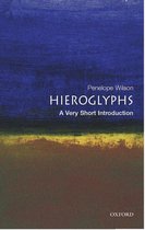 Very Short Introductions - Hieroglyphs: A Very Short Introduction