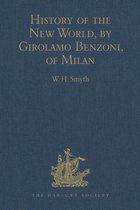 Hakluyt Society, First Series - History of the New World, by Girolamo Benzoni, of Milan