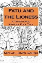 Fatu and the Lioness