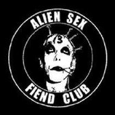 Fiend Club (The Very Best Of Alien Sex Fiend)